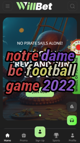 Notre Dame BC Football Game 2022 - Recap-vz72fvrf.com